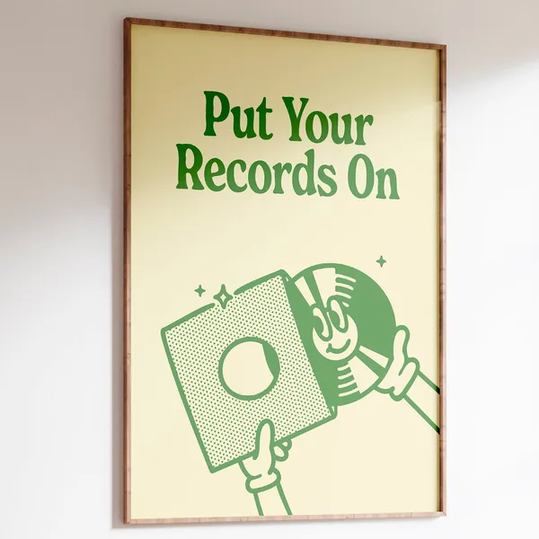 Put Your Records On Retro Music Art Print