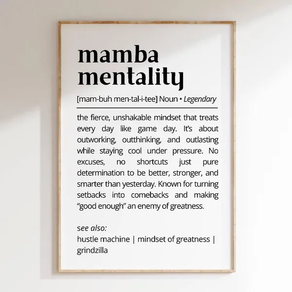 Mamba Mentality Definition Motivational Typography Print