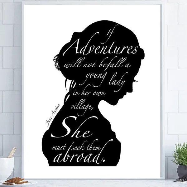 Jane Austen Quote Literary Art Print, Black White