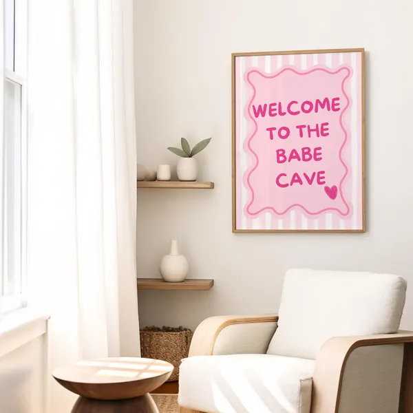 Welcome To The Babe Cave Preppy Dorm Art Print