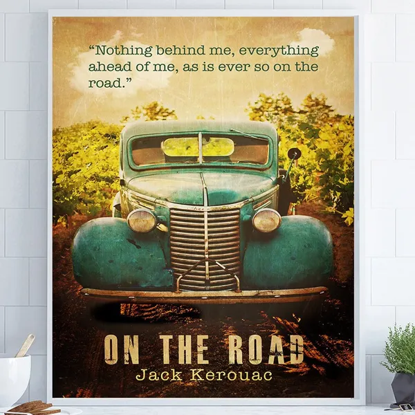 On The Road Jack Kerouac Quote Literature Poster