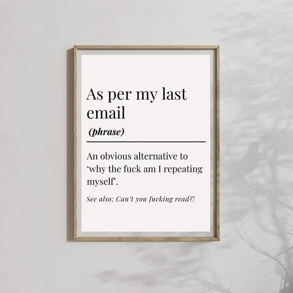 As Per My Last Email Definition Art Print, Office Humor