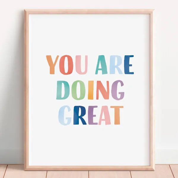 You Are Doing Great Rainbow Motivational Poster