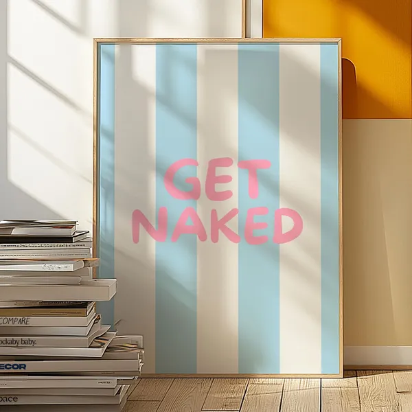 Get Naked - Minimalist Bathroom Sign