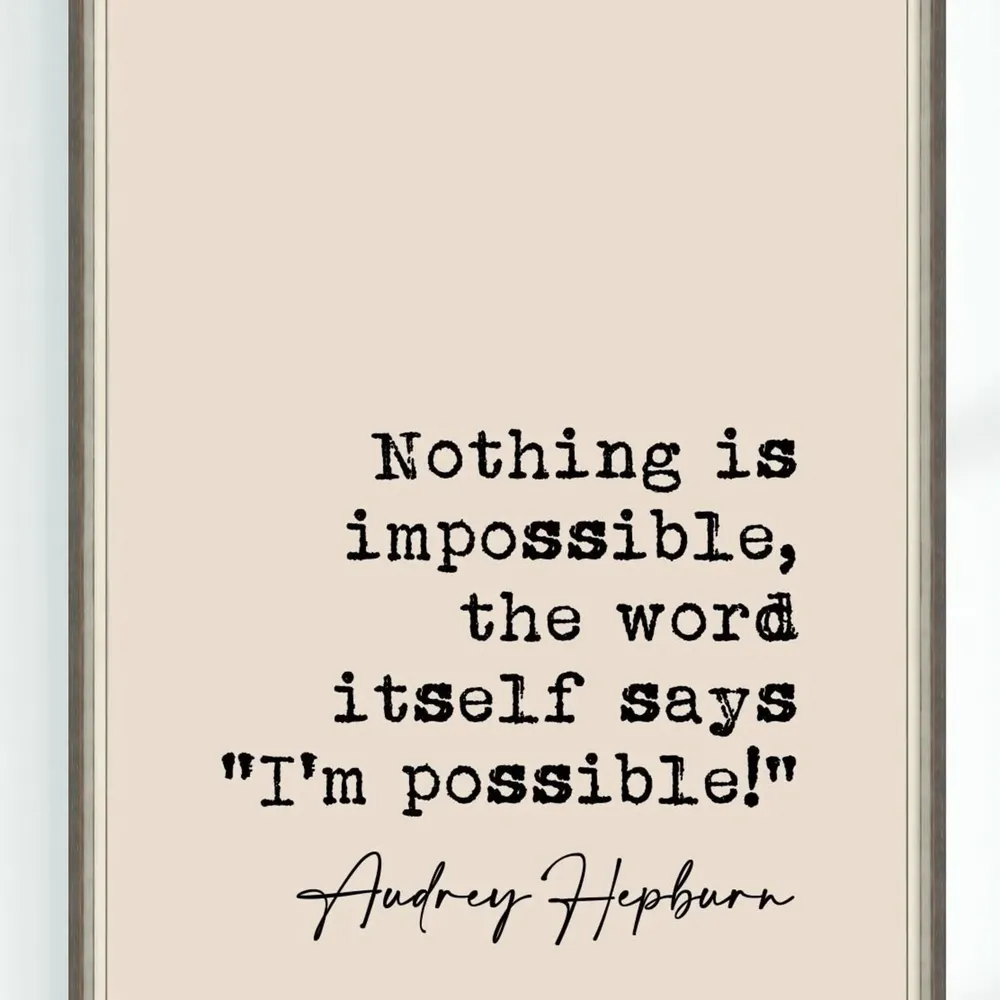 Audrey Hepburn Quote Print, Typography Wall Art