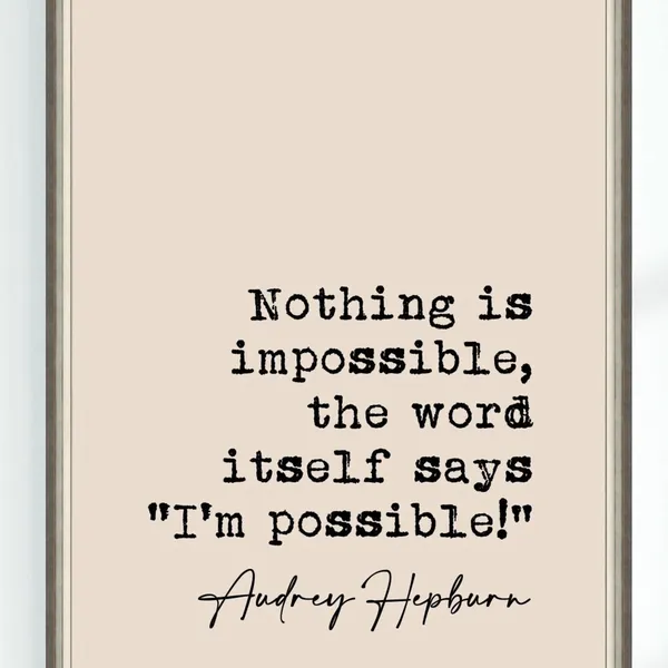 Audrey Hepburn Quote Print, Typography Wall Art