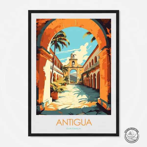 Antigua Guatemala Travel Poster, Travel Poster Print
