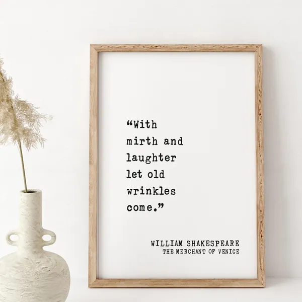 William Shakespeare Quote, Aging Retirement Art Print
