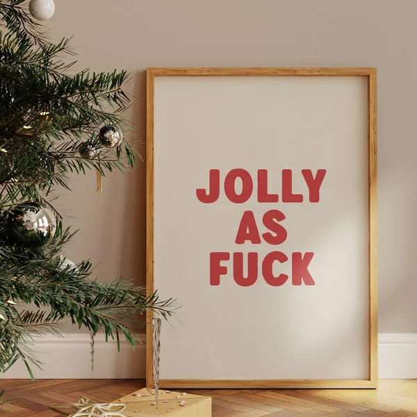 Jolly As Fuck Christmas Typography Art Print