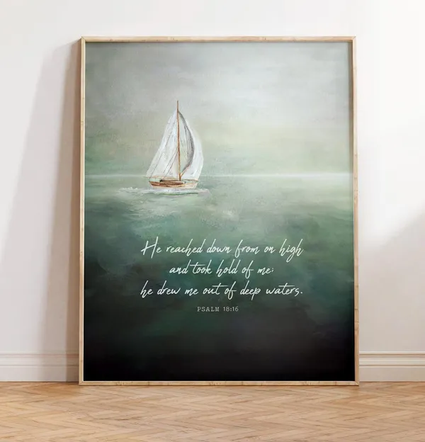 Psalm 18:16 Scripture Art Print, Deep Waters Sailboat