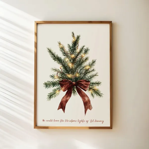 We Could Leave the Christmas Lights Up Til January, Poster