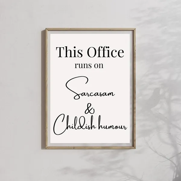 This Office Runs On Office Wall Decor, Poster Print