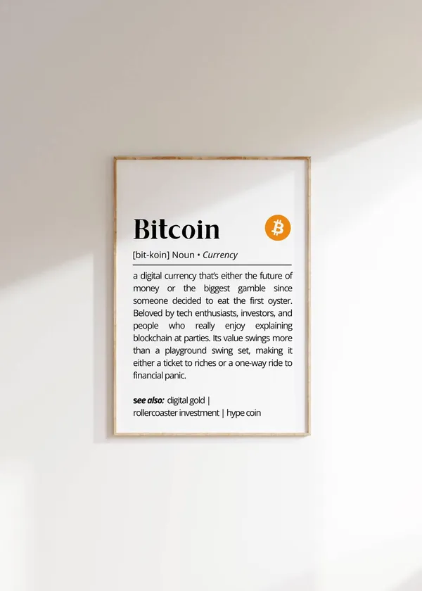 Bitcoin Definition Cryptocurrency Humor Art Print