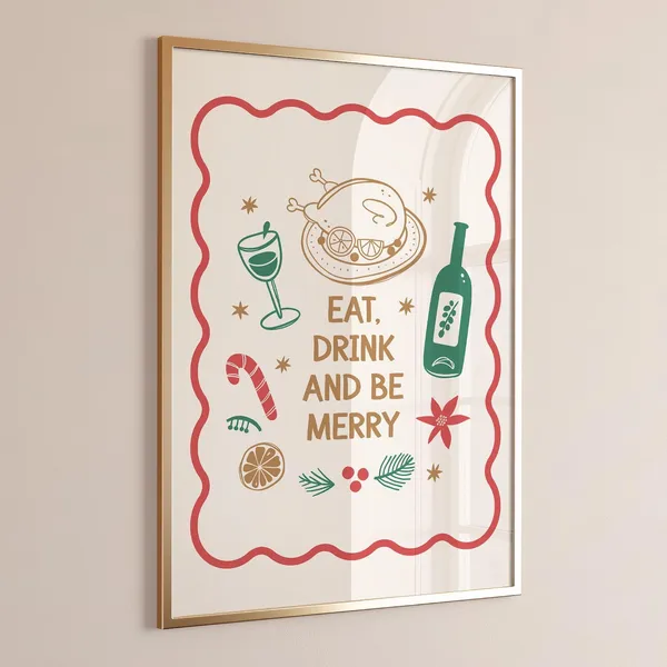 Eat Drink And Be Merry Christmas Sign Art Print