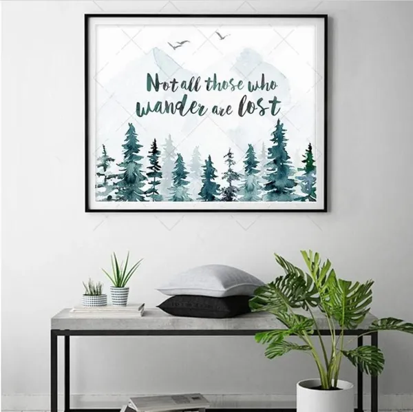 Not All Those Who Wander Are Lost, Watercolor Quote Art Print