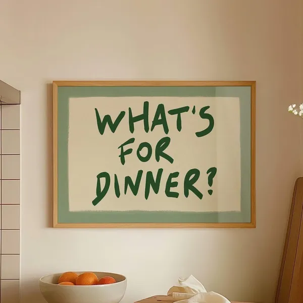 Whats For Dinner? Kitchen Typography Art Print
