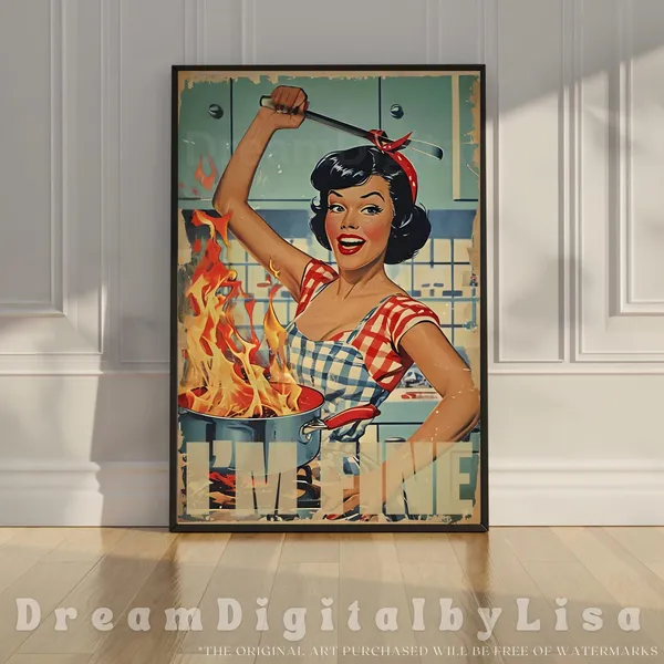 1950s Retro Funny I'm Fine Kitchen Art Print