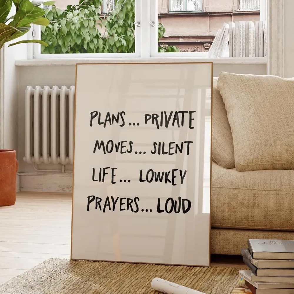 Plans Private Moves Silent Quote Art Print