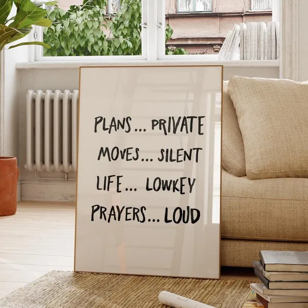 Plans Private Moves Silent Quote Art Print