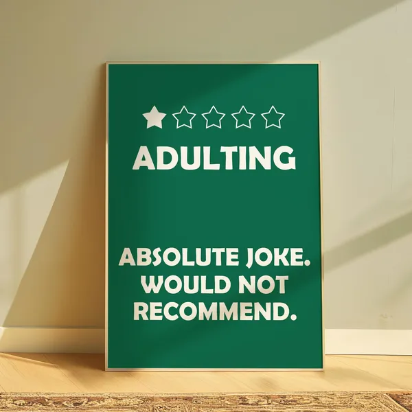 Adulting One Star Review Bedroom Humor Poster Print