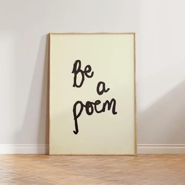 Be A Poem Vintage Retro Quote Art Print