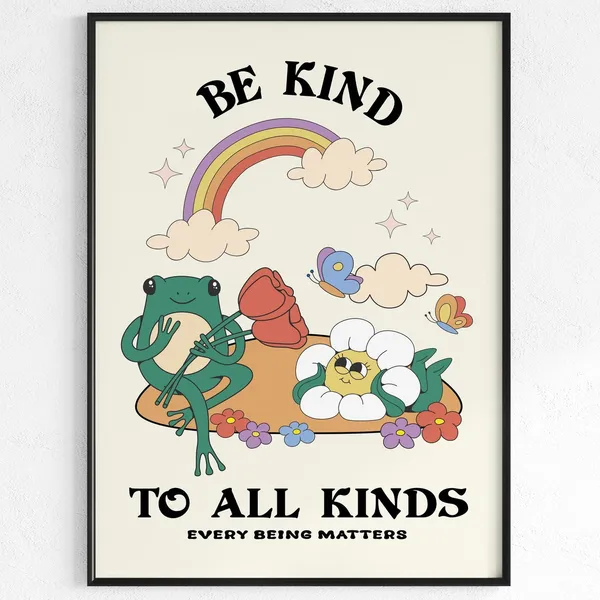 Be Kind To All Kinds Retro Motivation Poster