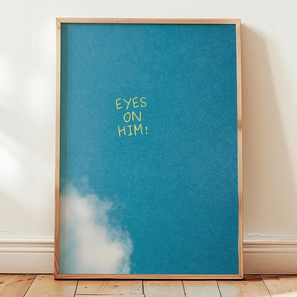 Eyes On Him Modern Christian Art Print