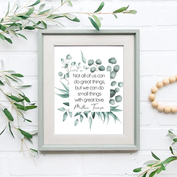 Mother Teresa Quote, Botanical Inspirational Art Print