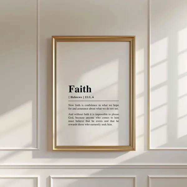Faith Definition Hebrews 11:1, Christian Scripture Print