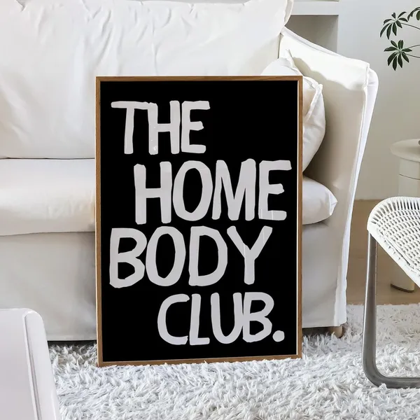 The Homebody Club Quote Poster, Retro Typography