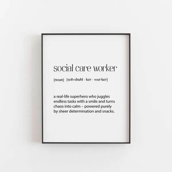 Social Care Worker Definition Art Print, Office Decor