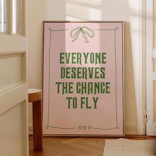 Everyone Deserves the Chance to Fly Broadway Poster