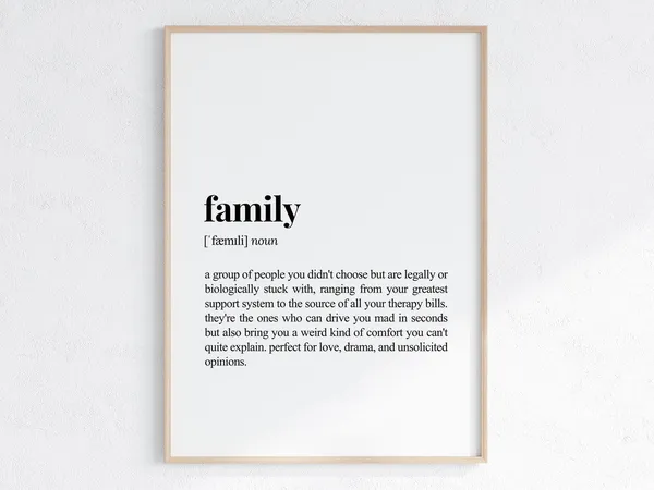 Family Definition Sarcastic Dictionary Art Print