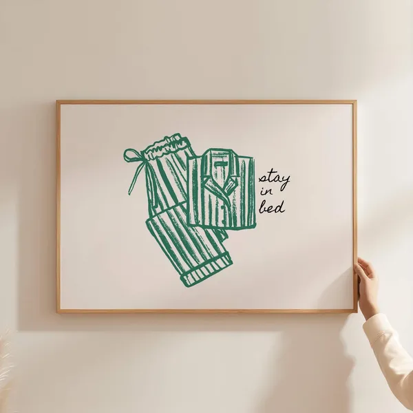 Stay In Bed Green Bedroom Poster, Dorm Decor