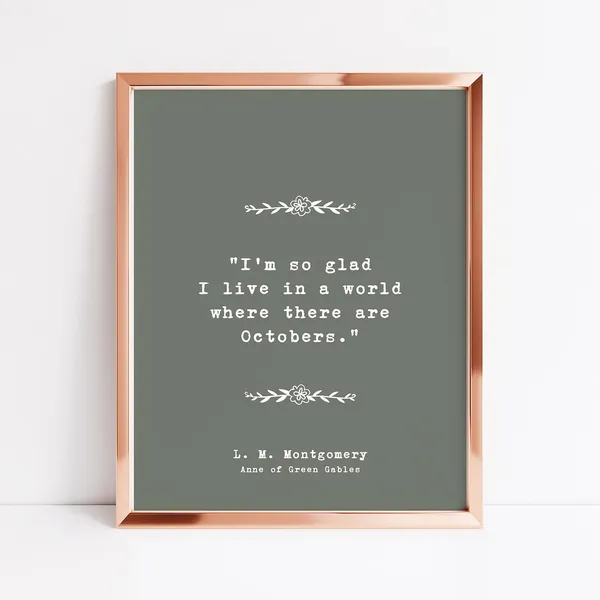 Anne Of Green Gables October Quote, Wall Art Print