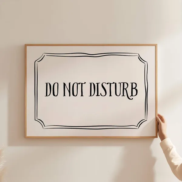 Do Not Disturb Bedroom Poster, Aesthetic Homebody Decor