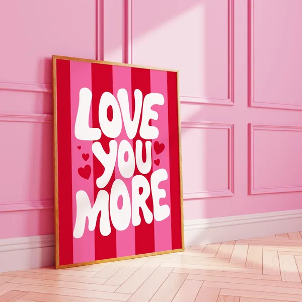 Love You More Striped Heart Valentine Art Print