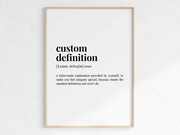 Custom Definition Personalised Word Definition Art Print