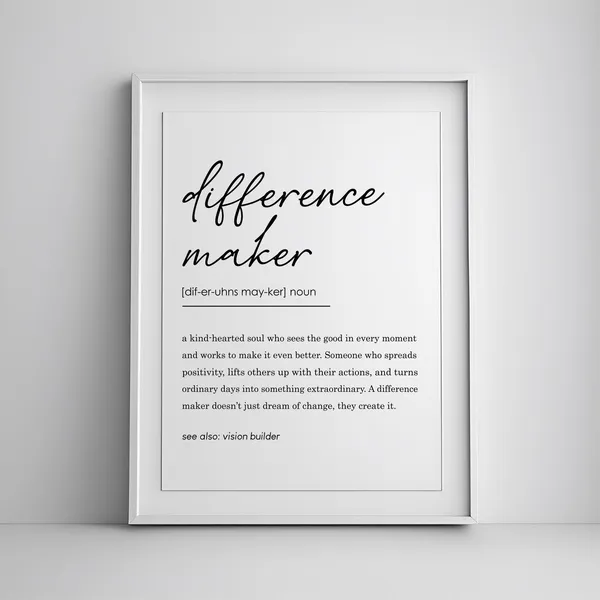 Difference Maker Definition Art Print, Mentor Gift