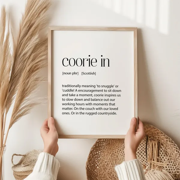 Coorie In Definition Scots Minimalist Art Print