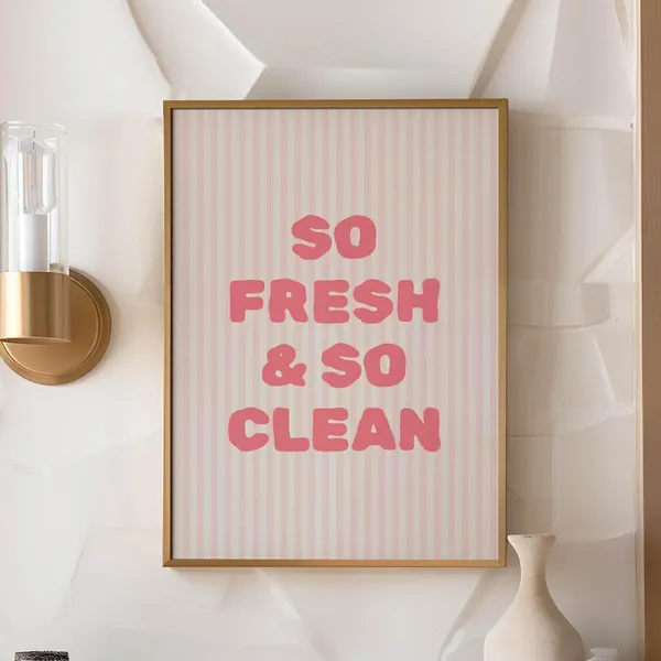 So Fresh So Clean Pink Striped Bathroom Poster Print