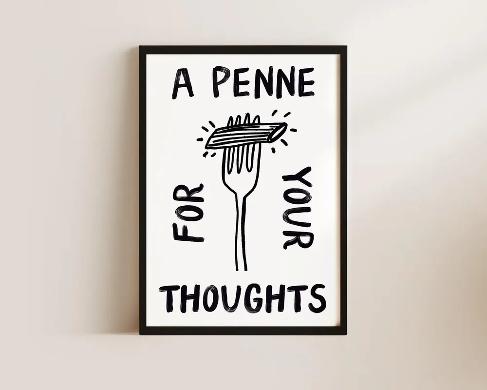 Penne For Your Thoughts Pasta Kitchen Art Print - Image 3