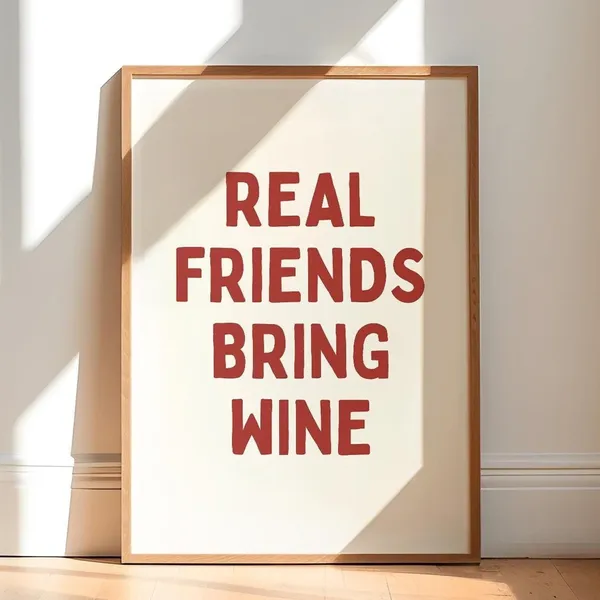 Real Friends Wine Print, Trendy Bar Cart Typography