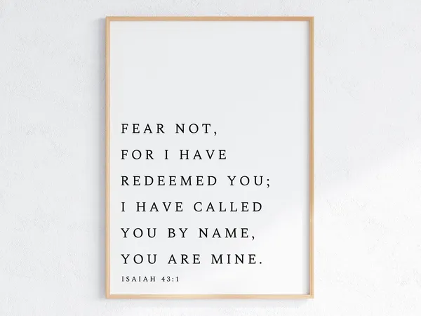 Isaiah 43:1 Fear Not Christian Scripture Poster