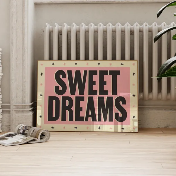 Sweet Dreams Bedroom Wall Art Poster Print