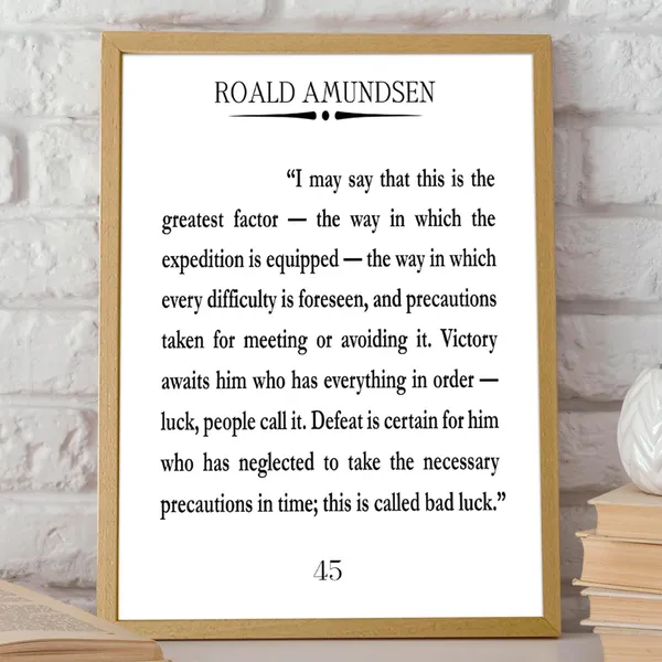 Roald Amundsen Quote Poster, South Pole Explorer