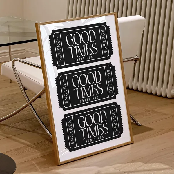 Good Times Ticket Bar Cart Decor Poster