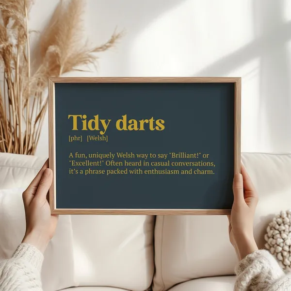 Tidy Darts Welsh Saying Art Print, Funny Quote