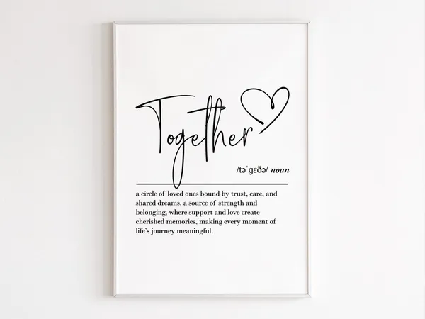 Together Definition Wall Art, Family Quote Art Print
