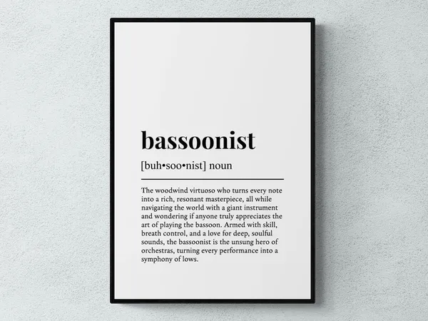 Bassoonist Funny Definition, Musician Humor Poster Print